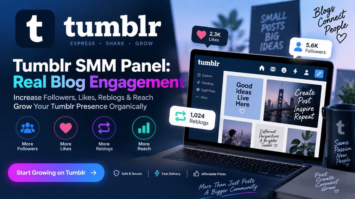 Tumblr SMM Panel