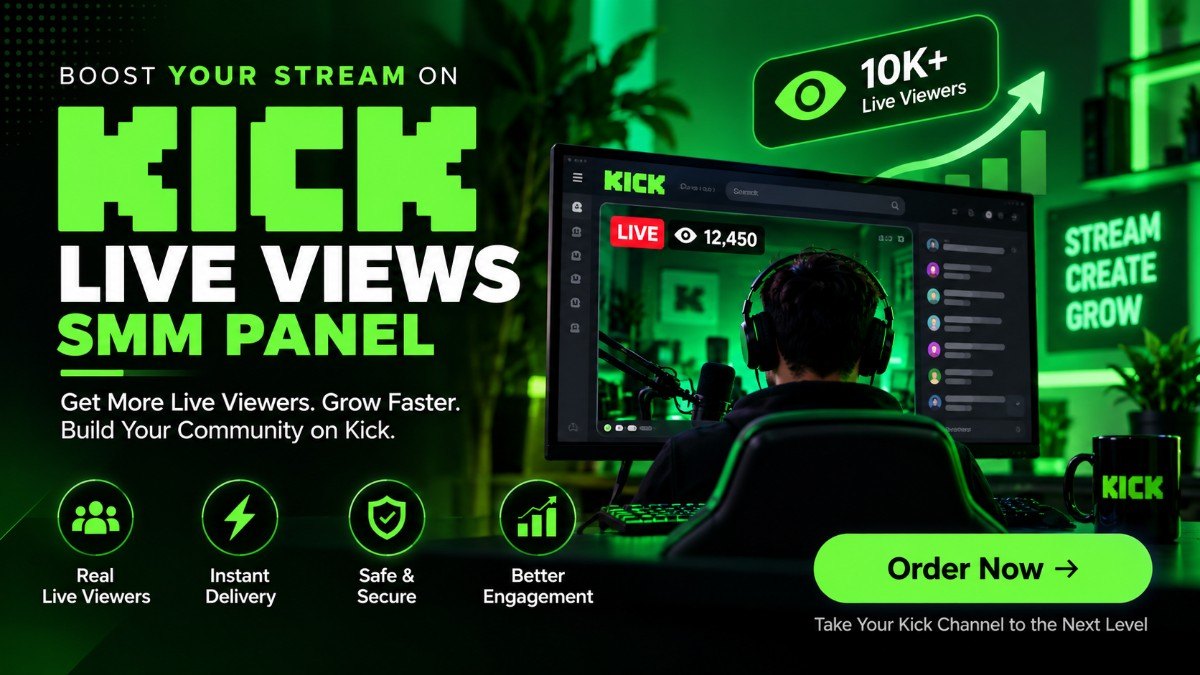 Buy Kick Live Views SMM Panel